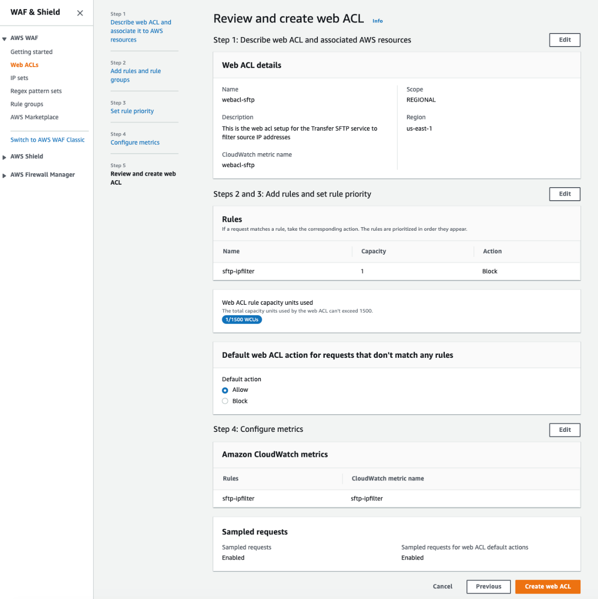Review the web ACL configurations you’ve made before you create your web ACL.