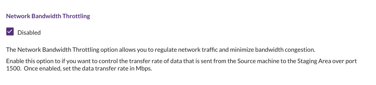 Network Bandwidth Throttling - Disabled - CloudEndure