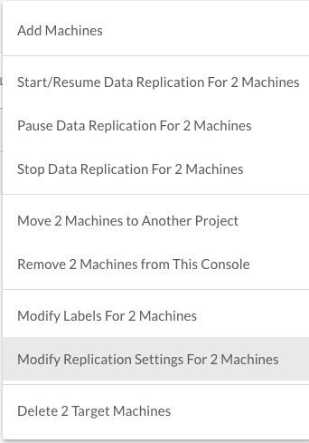 Machine Actions – Modify Replication Settings
