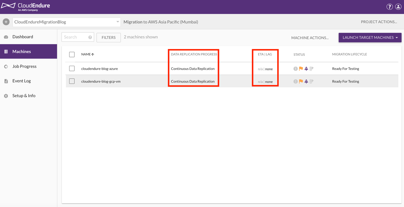 Before initiating test cutover, verify that the instances are in Continuous Data Replication state and there is no LAG as shown in the following screenshot