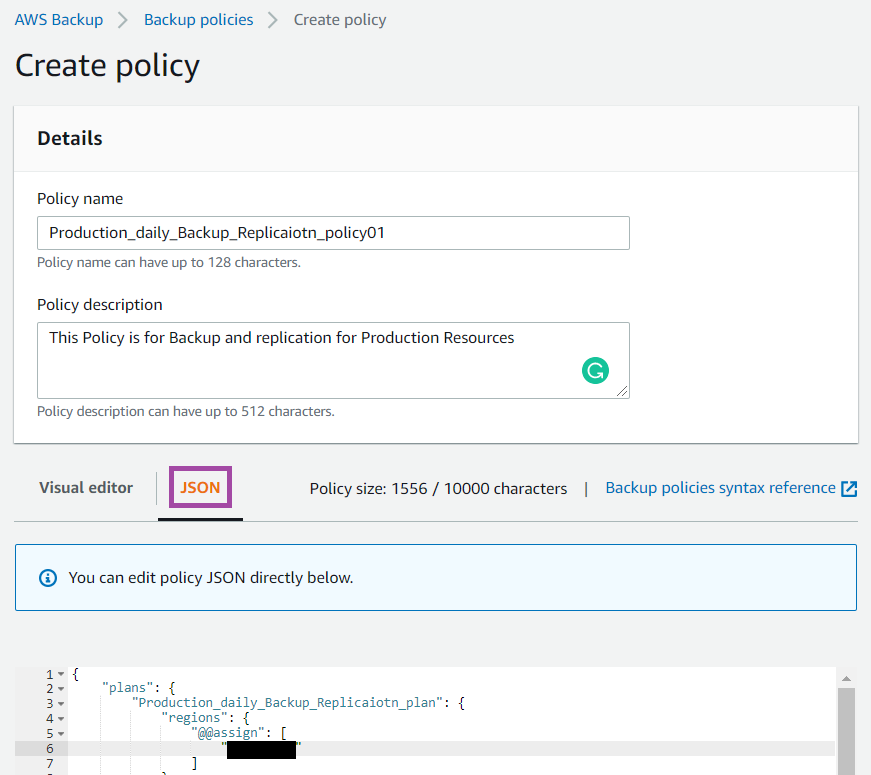 The backup policy can be created via visual editor or by using a JSON template - ZS Associates
