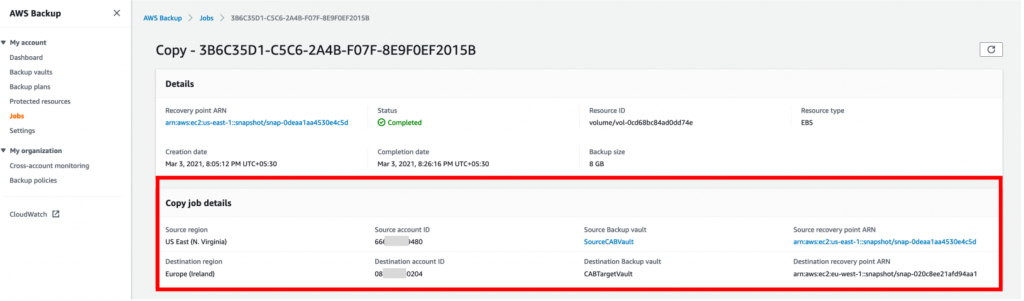 Once the copy job is completed, you can check the Copy job details to get the Destination recovery point ARN.