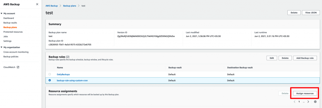 Resource assignments section, click on Assign resources to add the resources that you want to back up.
