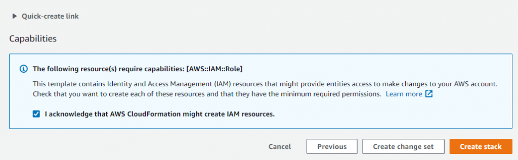 Proceed through the steps and acknowledge that AWS CloudFormation might create IAM resources with custom names