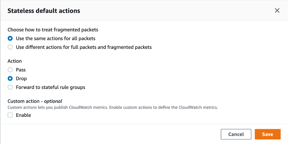 Figure 4 - AWS Network Firewall - Stateless default actions