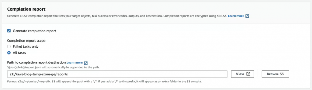 Configure Path to completion report destination serving as audit log.