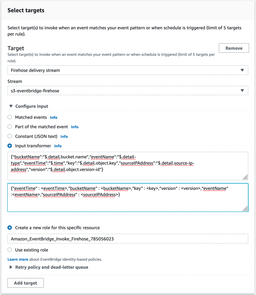 Select the Firehose delivery stream as target to invoke when an event matches our pattern. Configure input using Input transformer.