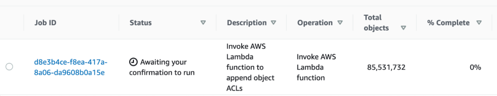 Figure 7 - S3 Batch Operations has completed its preparation and awaits confirmation to run