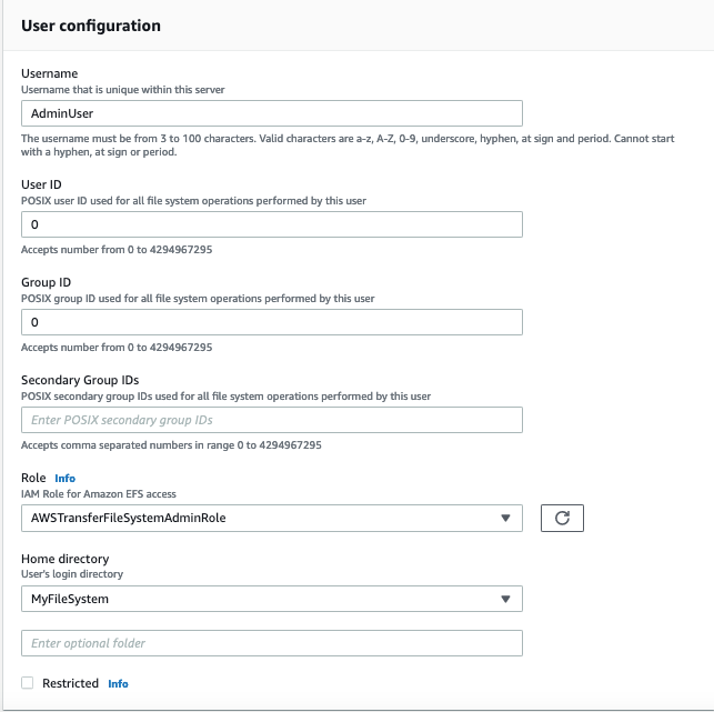 Under User configuration the Username of AdminUser is entered, a User ID of 0, a Group ID of 0, a Role of AWSTransferFileSystemAdminRole and Home directory of MyFileSystem.