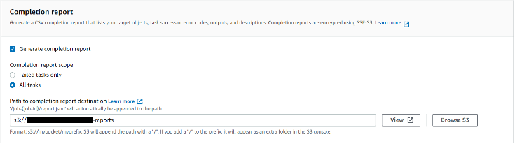This diagram shows the option for generating the Completion report with the appropriate path for the report destination bucket's ARN.