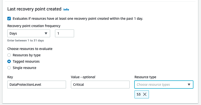 The console image displays the edit screen for an AWS Backup Audit Manager framework. The control named “Last recovery point created” is the focus. The parameter labeled “Recovery point creation frequency” has “Days” selected in the drop down menu and a value of “1” entered in the input field. “Tagged resources” is toggled under the “Choose recovery points to evaluate” item. A tag Key of “” and tag Value of “” are entered in the input fields. “S3” has been selected under the “Resource type” drop down menu.