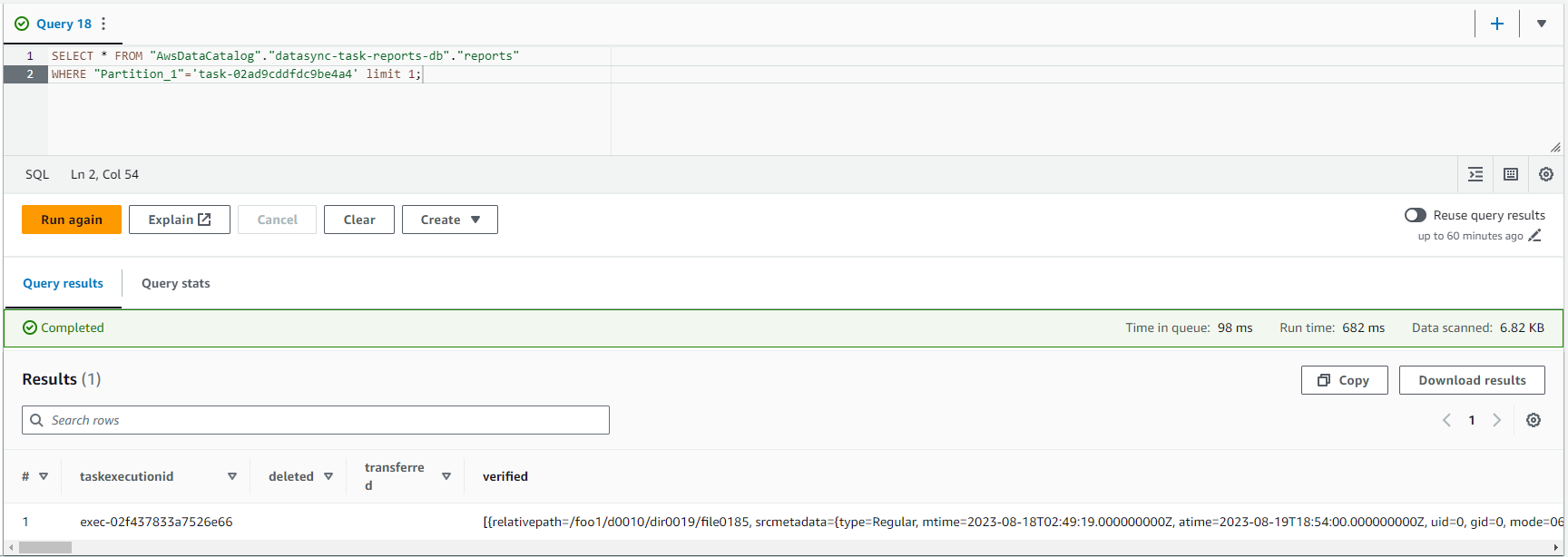 SQL query results showing the verified report as a single record, when queried against the default Glue database table for DataSync task reports 