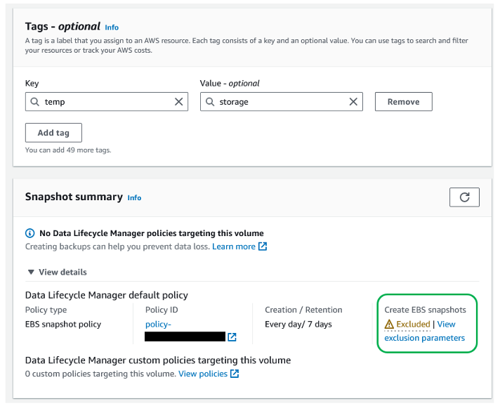 Snapshot summary showing default policies enabled but current volume will be excluded due to tags.