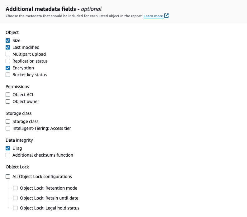 Figure 2: Selection of additional metadata fields for S3 Inventory report