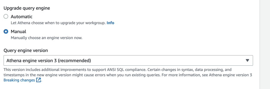 Figure 2: The Upgrade query engine section where you can choose to have Athena automatically upgrade or do this manually. In this example, we show the Query engine version being used is Athena engine version 3 (recommended).