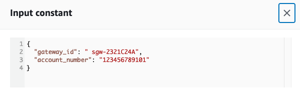 Input constant which shows the format of Gateway Id and account ID as JSON