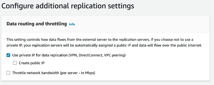 Figure 12- AWS DRS Replication Configuration ΓÇô Use private IP for data replication