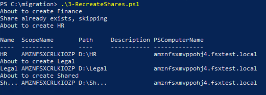  Figure 11: 3-RecreateShares.ps1 Output Showing File Shares Successfully Created On FSx Windows