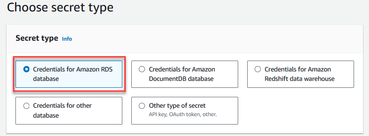 Figure 6 - Selecting the type of credentials to be stored in Secrets Manager