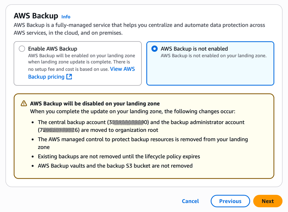 AWS Backup service configuration interface displaying backup status options and comprehensive warning about disabling backup in landing zone