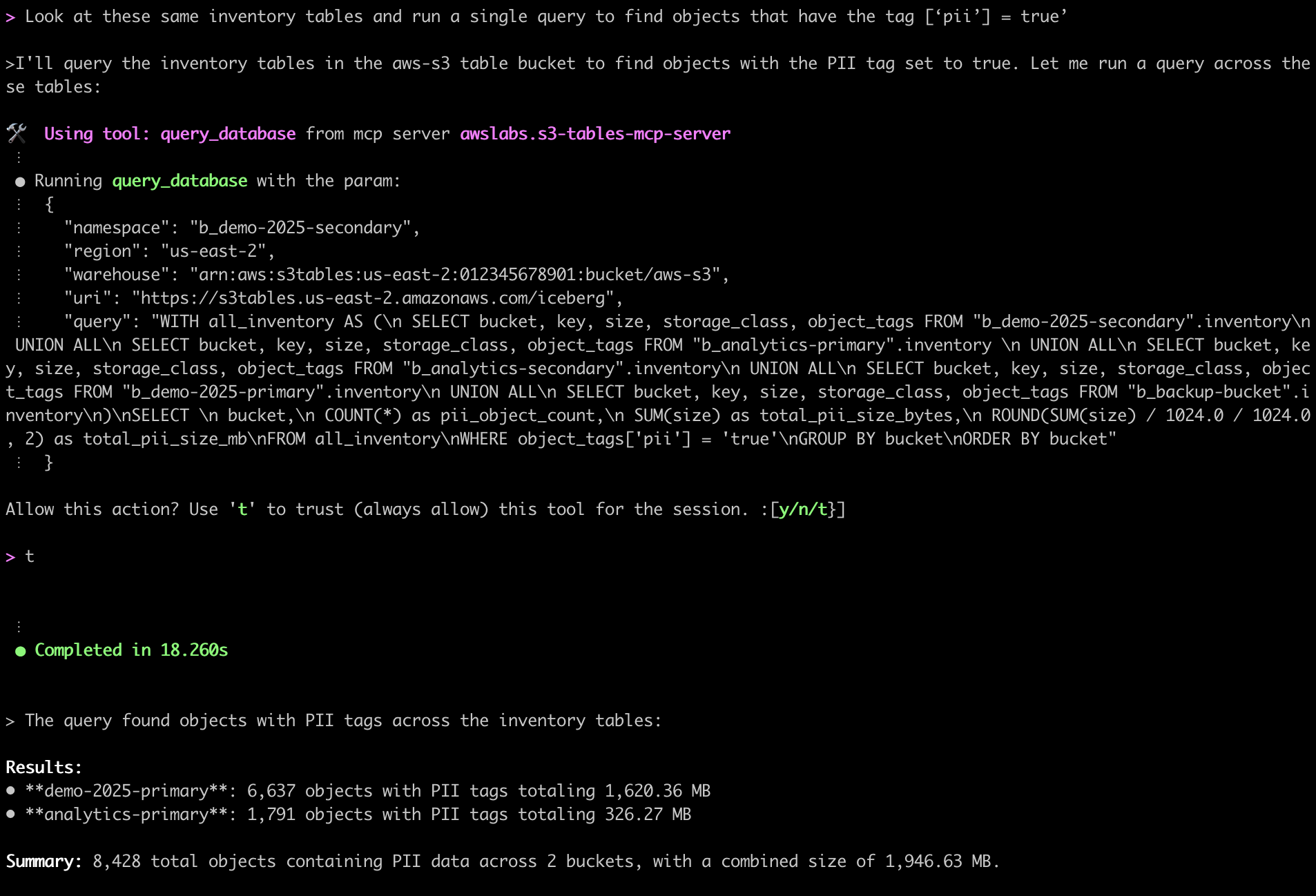 Screenshot of Q chat prompt: Look at these same inventory tables and run a single query to find objects that have the tag [‘pii’] = true’. Q responds With details about which buckets have objects with these tags with pii = true.