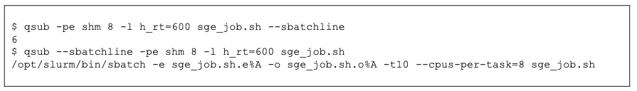 Table 9: Illustration of using –sbatchline with the qsub wrapper