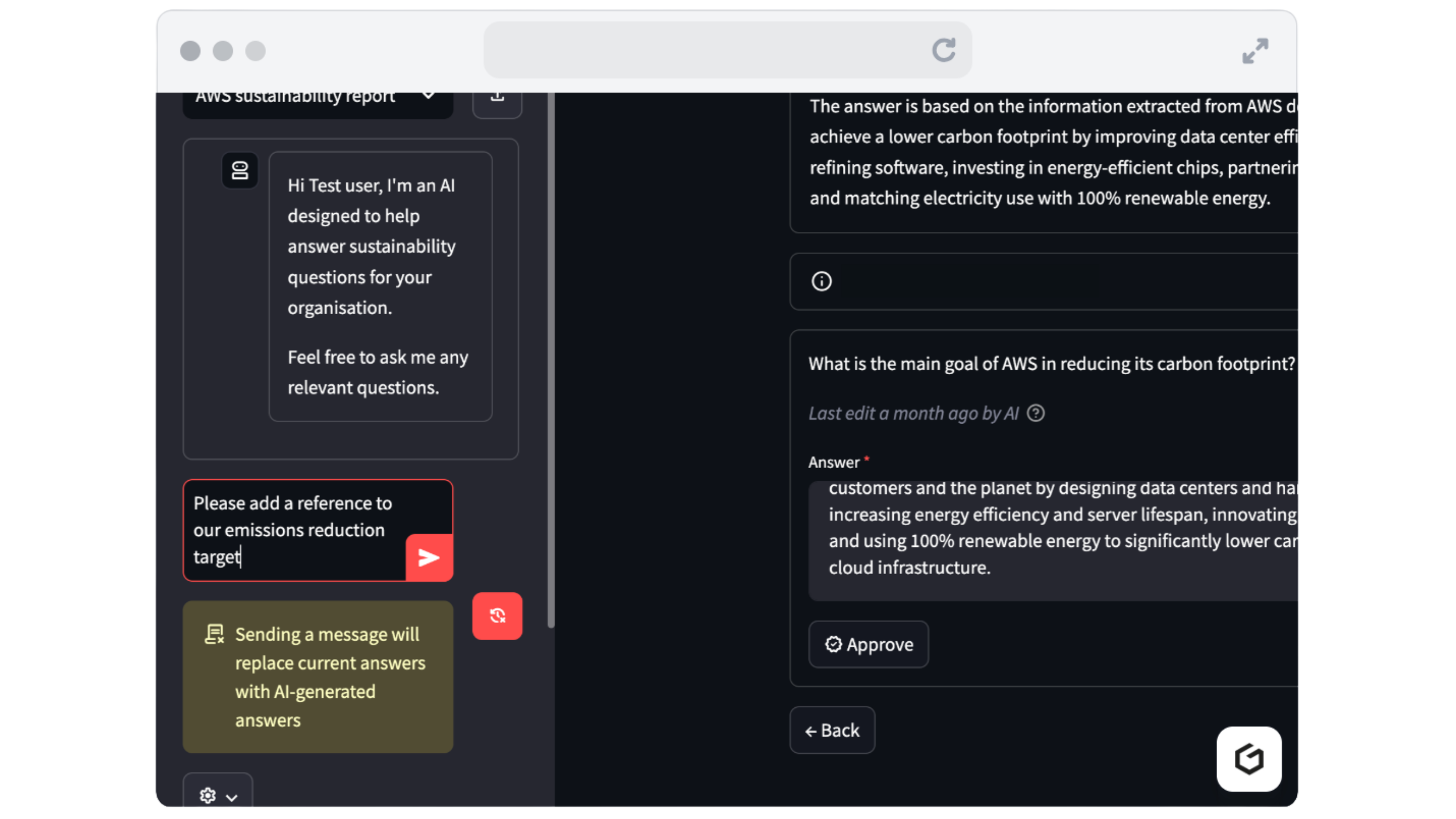 The agent will show references from which responses were sourced and allow the user to modify answers either directly or by providing additional prompt