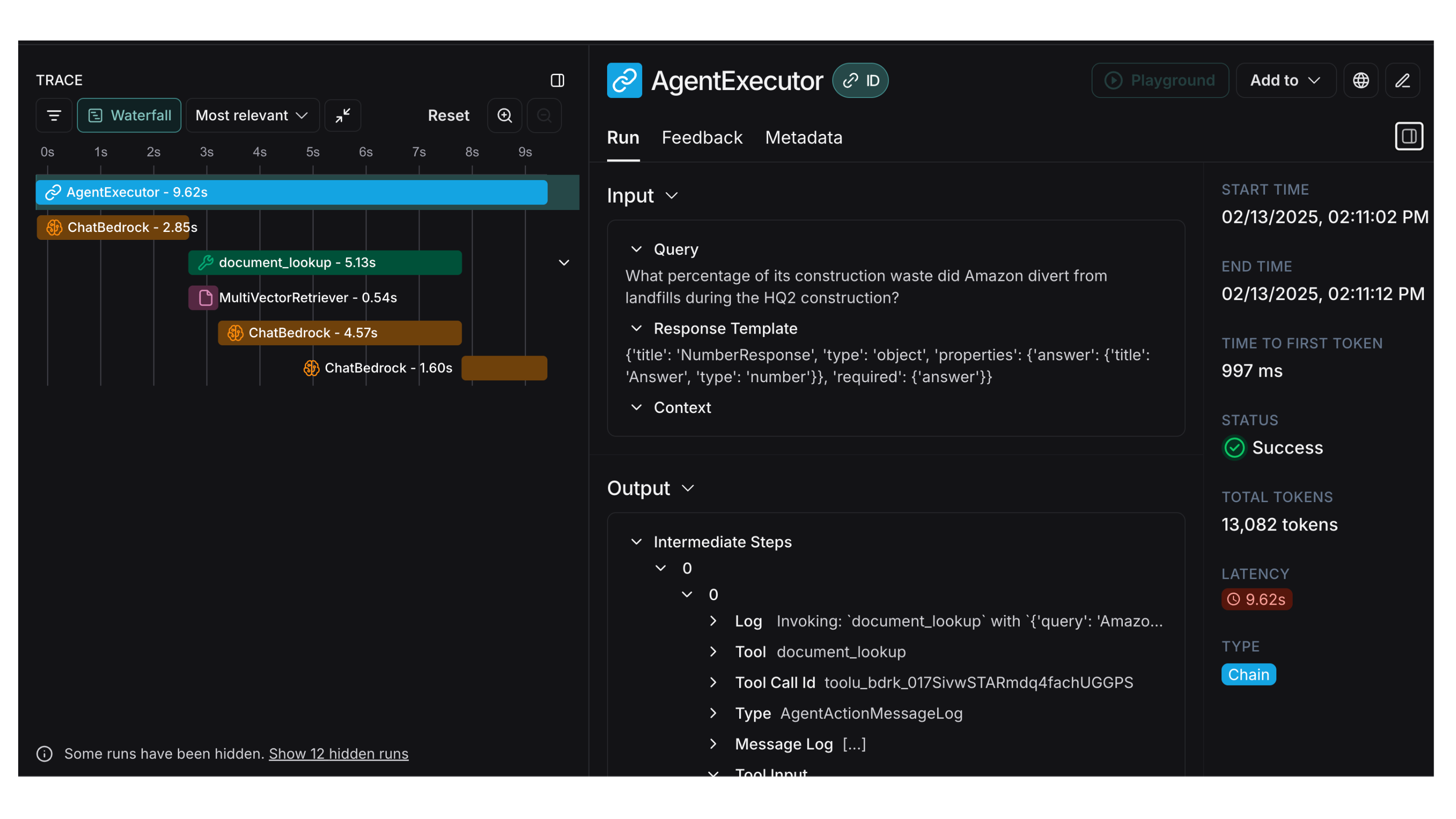 LangChain provides fine-grained visibility into each step of the ReAct decision making process to provide decision transparency