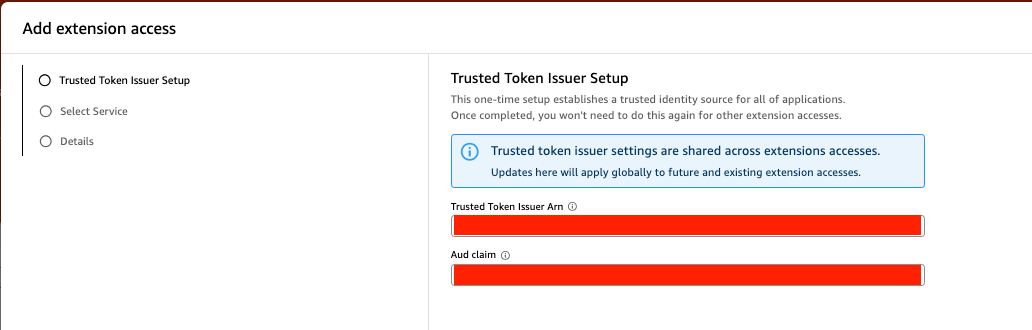 Add extension access wizard Step 1 showing Trusted Token Issuer Setup with red-highlighted required input fields for Trusted Token Issuer ARN and Aud claim, and a blue warning banner about global settings impact.