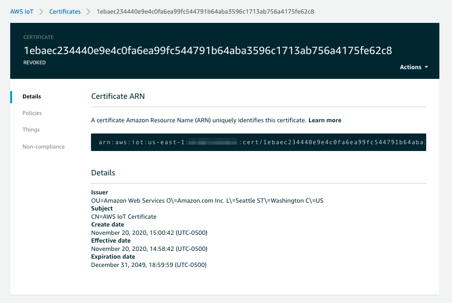 This shows what the AWS IoT console looks like when the certificate on AWS IoT has been revoked.