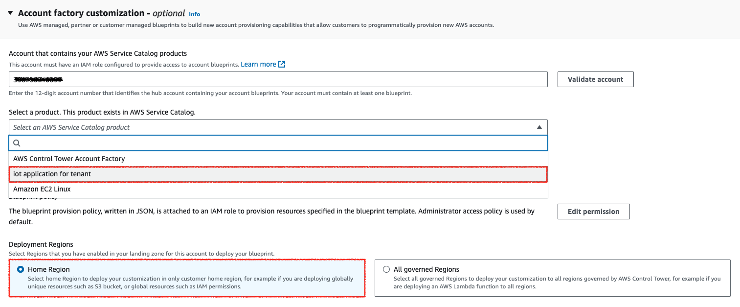 Figure 4 – Configuration in Account Factory Customization in AWS Control Tower, where you can customize your deployment based on customers’ needs such as product types and regions
