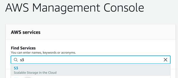 A screenshot of AWS Management Console and typing S3 under Find Servies to create a new S3 bucket.