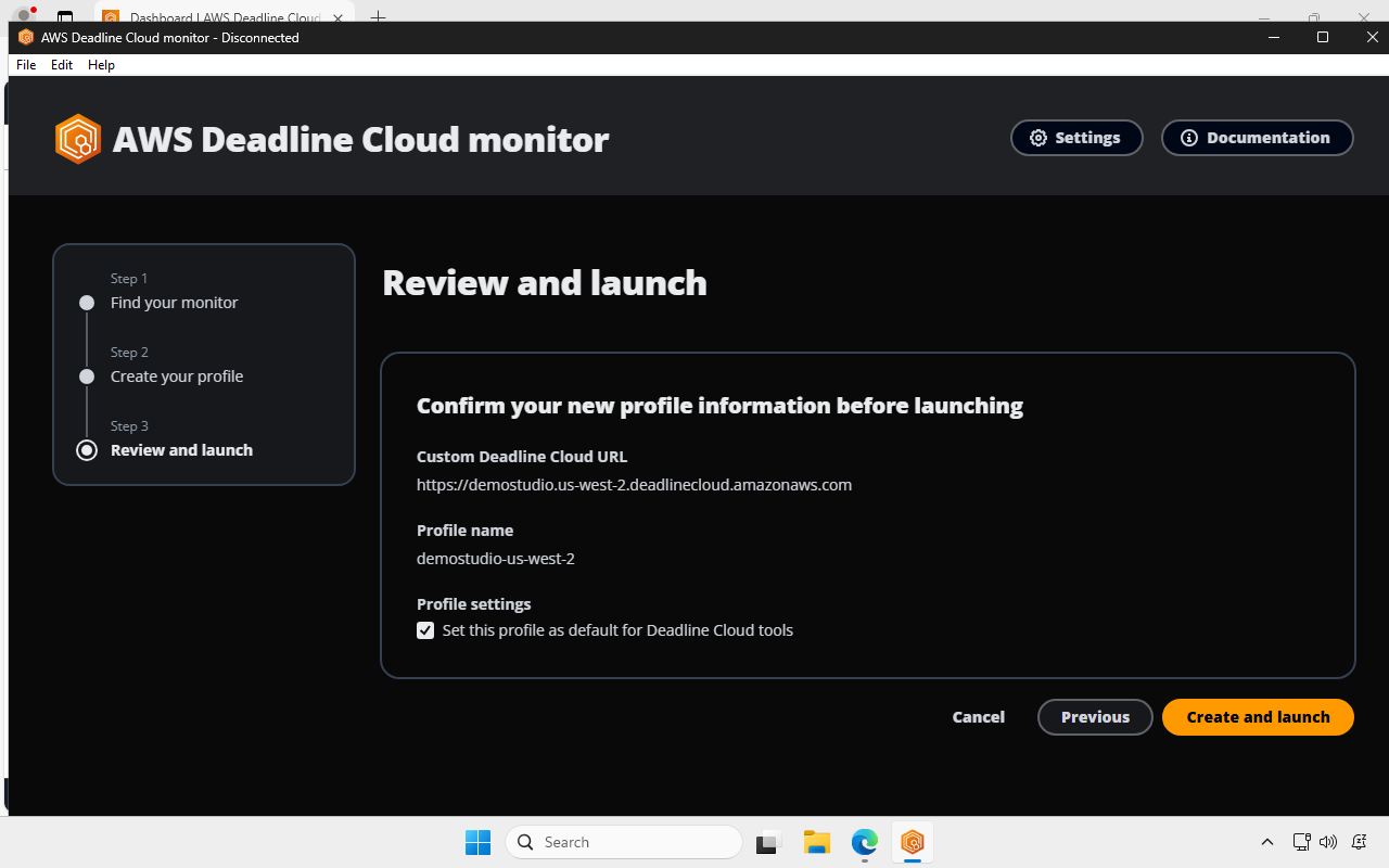 Screenshot of Deadline Cloud monitor on the Review and launch page. You are confirming your new profile information before launching. There’s a button for Create and launch.