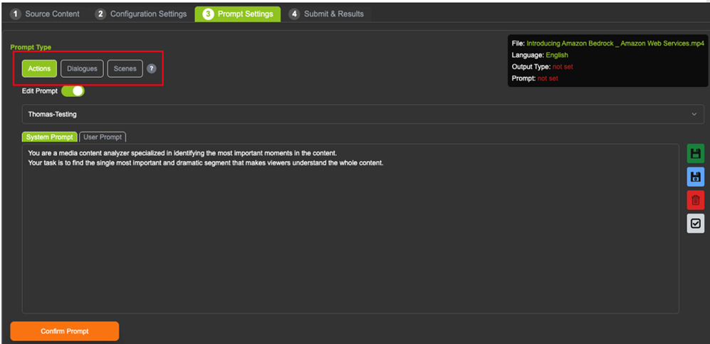 Amazon Bedrock Prompt Settings interface showing step 3 of a 4-step workflow. The screen displays prompt type options with 'Actions' selected from three choices: Actions, Dialogues, and Scenes. Below shows an active system prompt for media content analysis that instructs finding the most important and dramatic segment in content. The interface includes toggle for edit prompt and a confirm prompt button at the bottom.