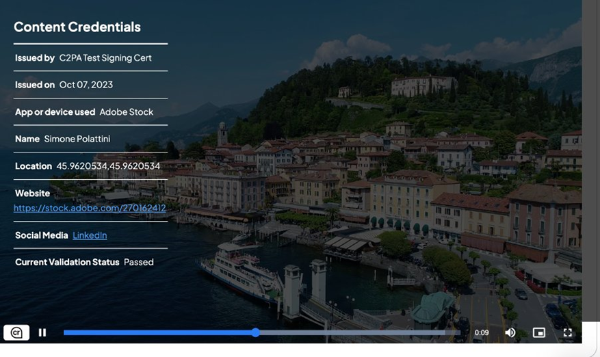 Video player showing content credentials overlay on a coastal town scene. The credentials panel displays information including issue date, app or devise used, location coordinates, and validation status, with standard video playback controls at the bottom.