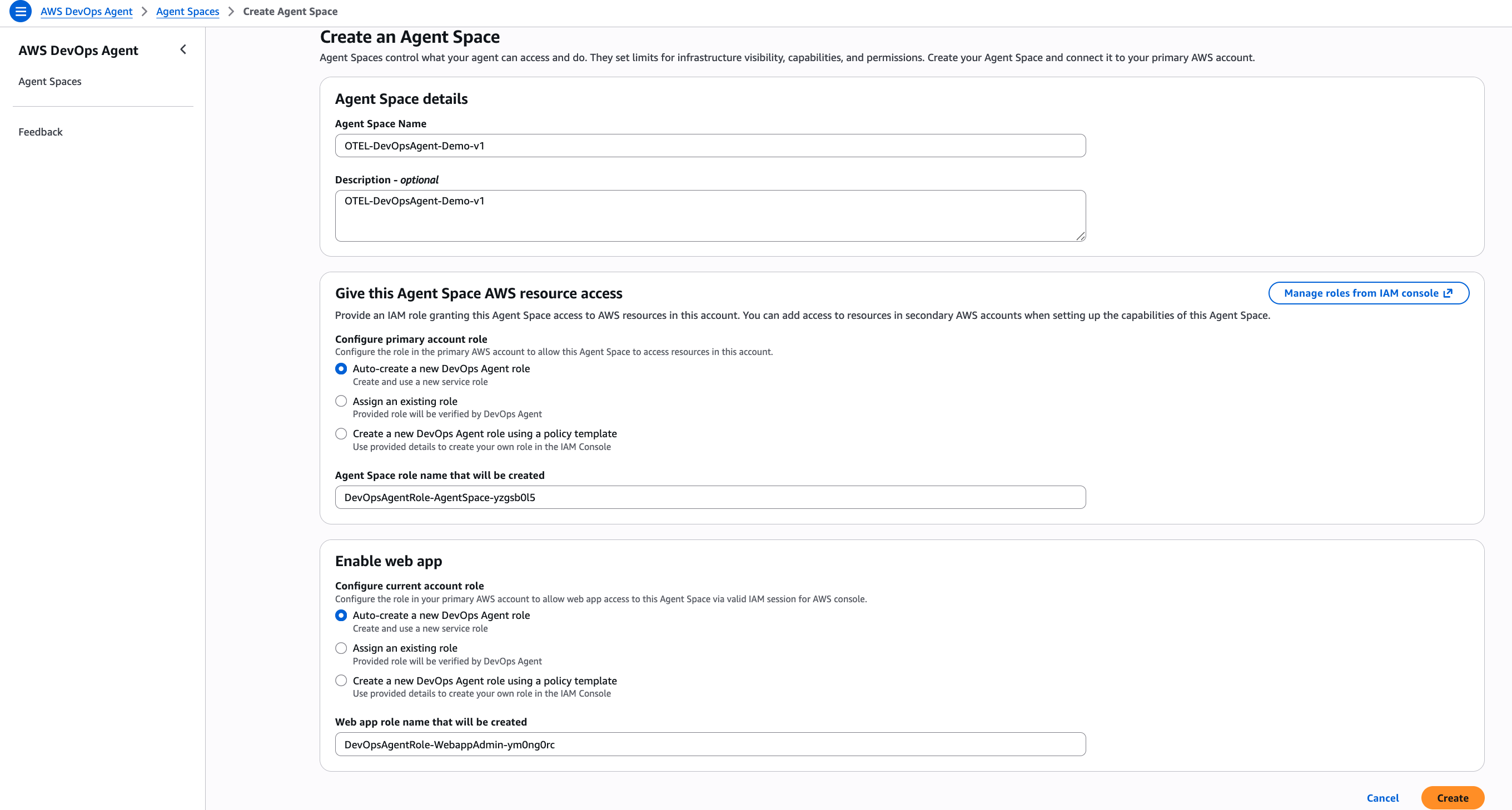 Screenshot of the AWS DevOps Agent web interface showing a form to create a new Agent Space named "OTEL-DevOpsAgent-Demo-v1". The form includes fields for agent space name and description, radio button options for configuring IAM roles for AWS resource access and web app access, auto-generated role names, and Cancel and Create action buttons.
