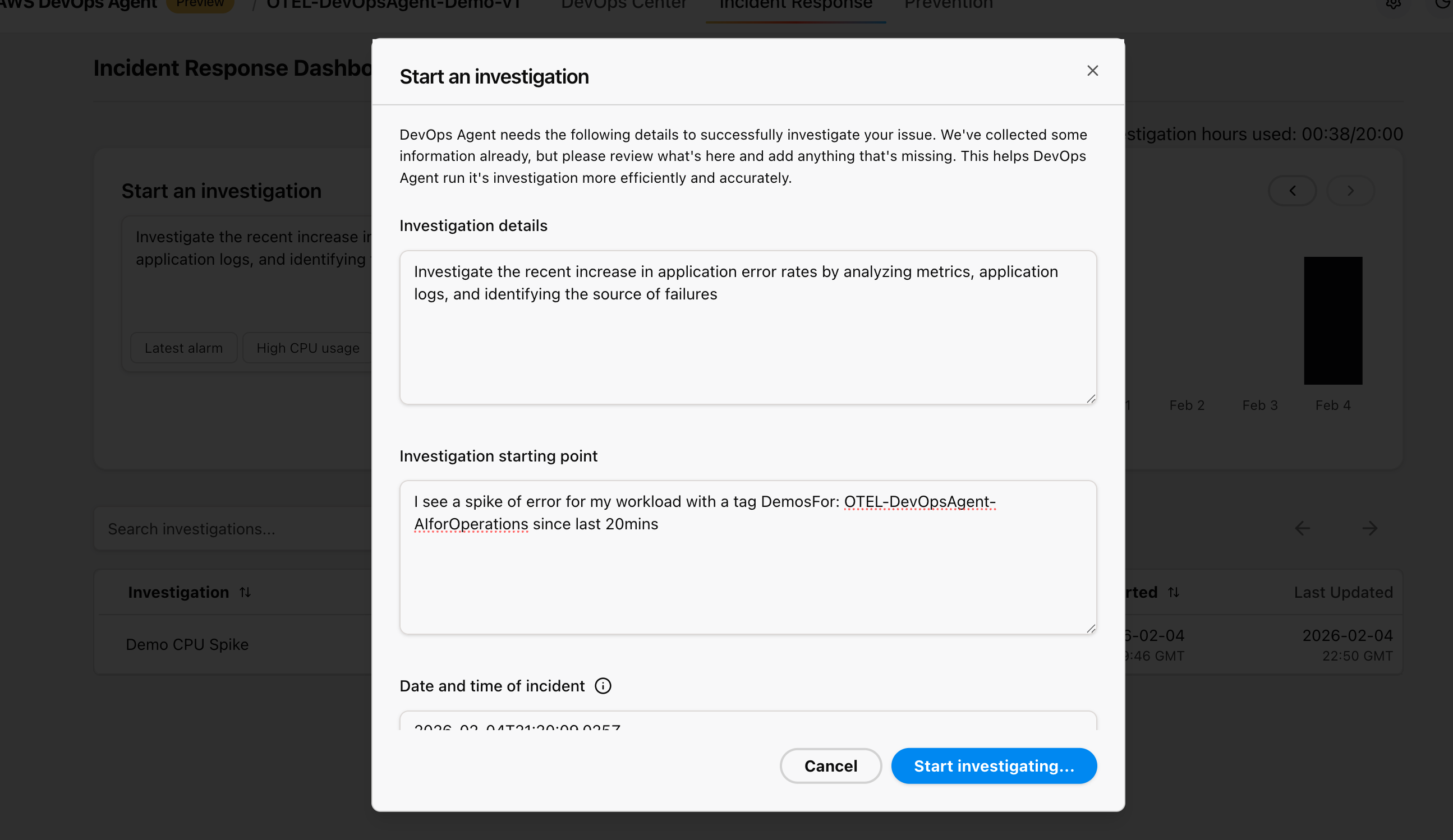 Screenshot of the "Start an investigation" modal dialog in the AWS DevOps Agent Incident Response Dashboard. The dialog displays pre-filled investigation details describing an increase in application error rates, an investigation starting point noting an error spike for a workload tagged DemosFor: OTEL-DevOpsAgent-AiforOperations within the last 20 minutes, and an incident timestamp of 2026-02-04T21:30:00. Cancel and Start investigating buttons are shown at the bottom.