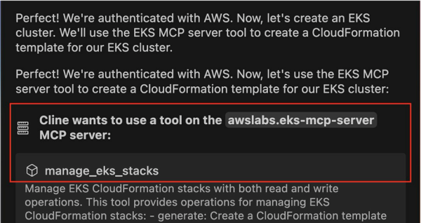 Figure 5: Cline invoking EKS MCP stack management tool